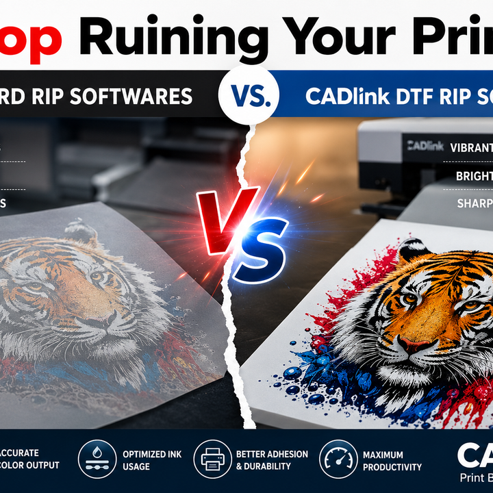 Stop Ruining Your Prints: CADlink DTF RIP Software vs. Standard RIP Softwares
