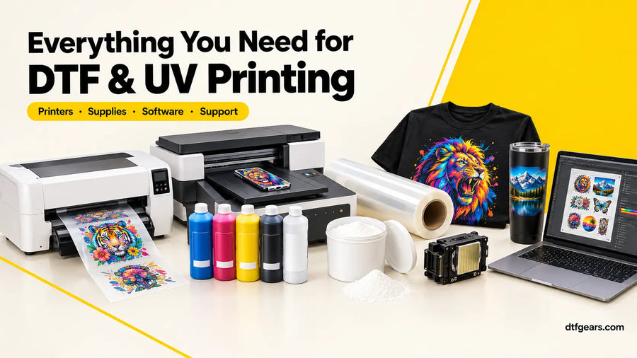 Everything You Need for DTF & UV Printing: Printers, Supplies, Software & Expert Help (2027)