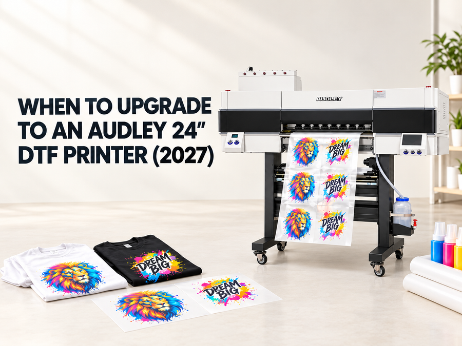 Outgrowing Your xTool or Procolored? When to Upgrade to an Audley 24" DTF Printer