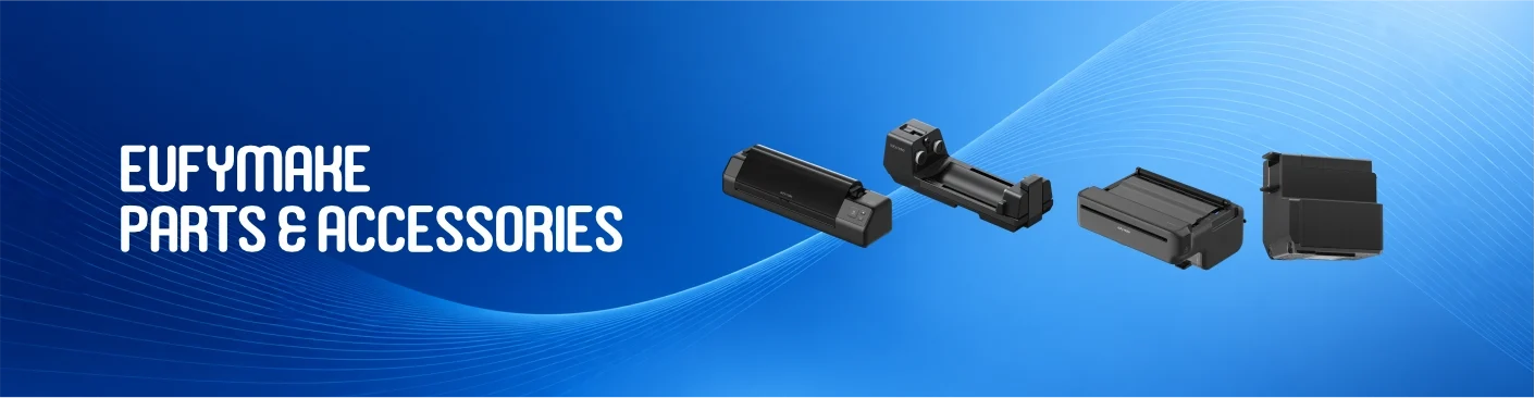 eufyMake Parts & Accessories